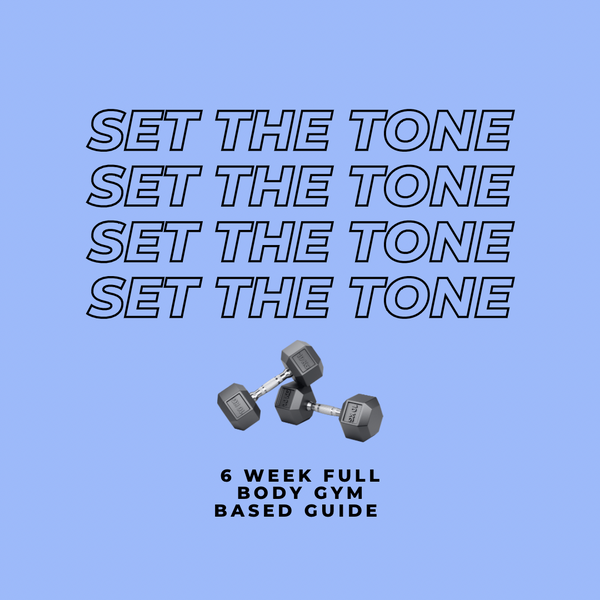 Set the tone Full body guide